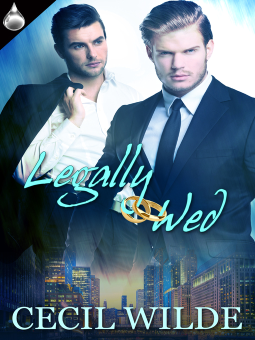 Title details for Legally Wed by Cecil Wilde - Wait list